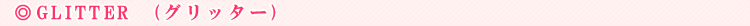 GLITTER (�O���b�^�[)